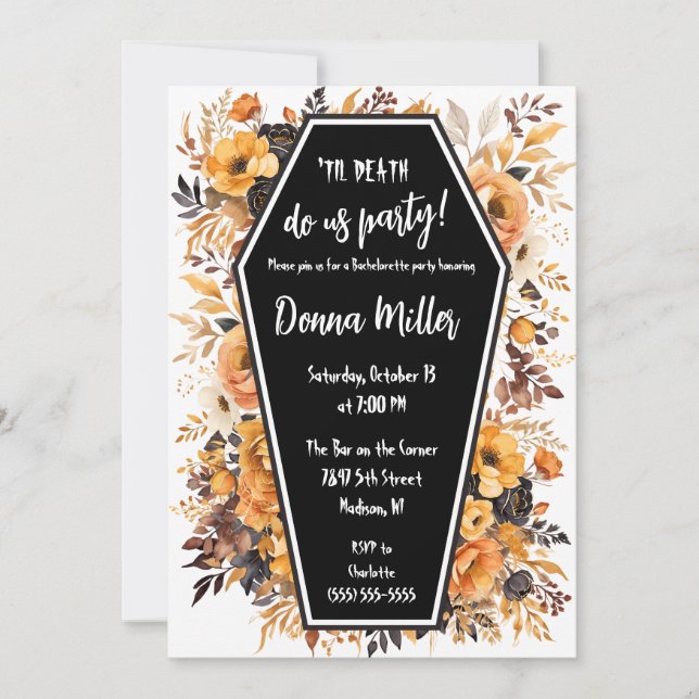 Til Death Do Us Party, Floral Bachelorette Party Invitation (Front)