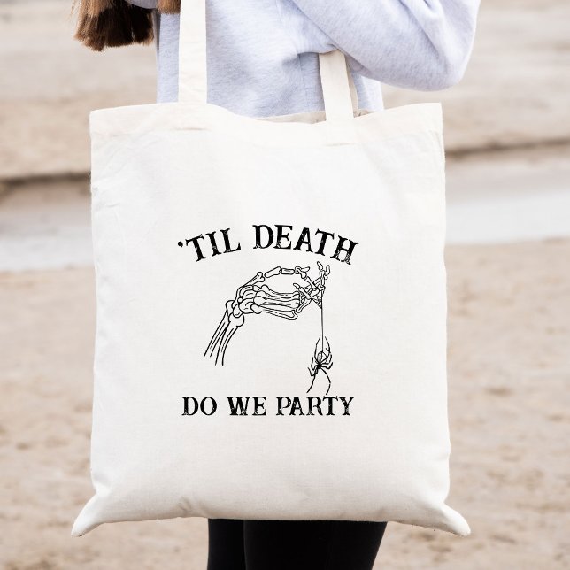 Til Death Do Us Party Gift For Bridesmaids Gothic Tote Bag (Creator Uploaded)