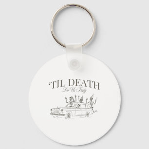 Til Death Do Us Party Halloween Chelorette Matchin Key Ring