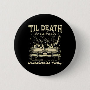 Til Death Do Us Party Halloween D Yellow 6 Cm Round Badge