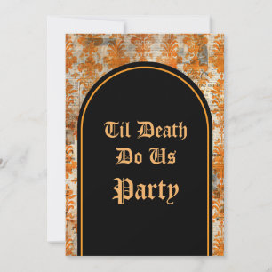 Til Death Do Us Party Halloween Invitation