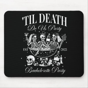 Til Death Do Us Party Retro Halloween Bachelorette Mouse Pad