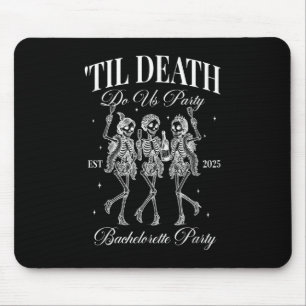 Til Death Do Us Party Retro Halloween Bachelorette Mouse Pad