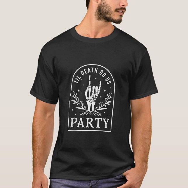 Til Death Do Us Party Retro Halloween Bachelorette T-Shirt (Front)