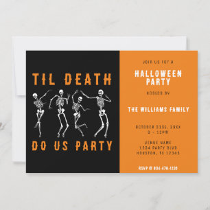 Til Death Do Us Party Skeleton Halloween Party Invitation