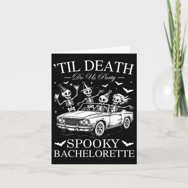 Til Death Do Us Party Spooky Chelorette Funny Skel Card (Front)