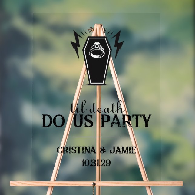 Til Death Do Us Party Wedding Acrylic Sign (Neutral)