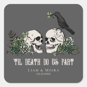 Til Death Gothic Floral Skull Irish Wedding Square Sticker