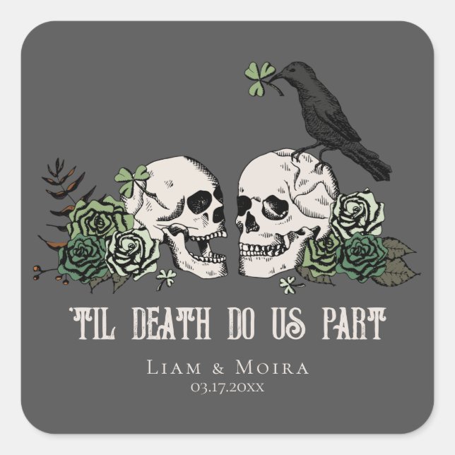 Til Death Gothic Floral Skull Irish Wedding Square Sticker (Front)