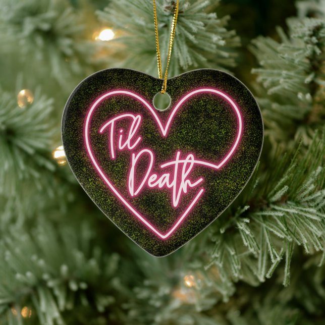 Til Death Neon First Christmas Married Engaged Ceramic Ornament (Tree)