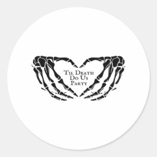 Til Death - Skeleton Heart Hands  Classic Round Sticker