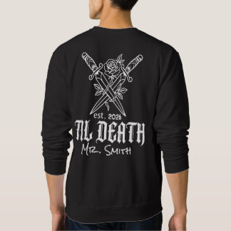 Til Death Skull Dagger Rose Personalised Name Dat Sweatshirt