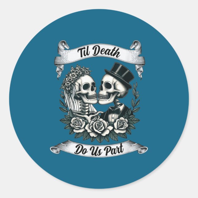 Til Death Us Part Skeleton Classic Round Sticker (Front)