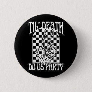 Til Government Agencyth Do Party Bachelorette 6 Cm Round Badge