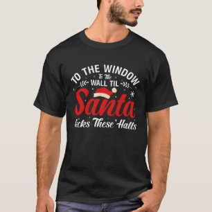 Til Santa Decks These Halls Christmas His and He T-Shirt