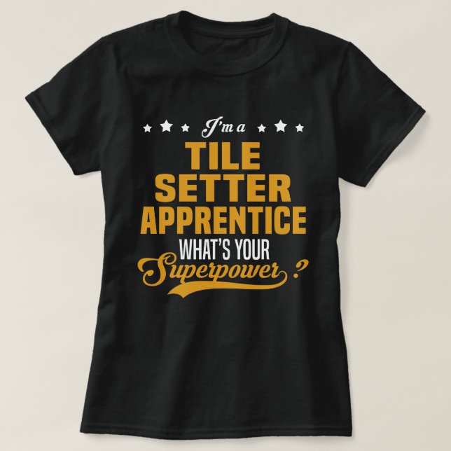 Tile Setter Apprentice T-Shirt (Design Front)