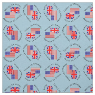 Tiled British by Birth American by Choice Fabric