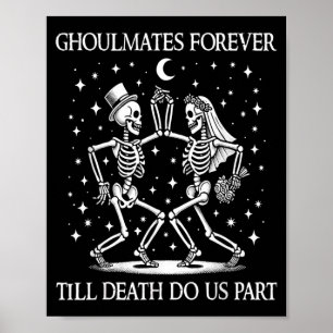 Till Death Do Part Skeleton Bride Groom Couple Poster