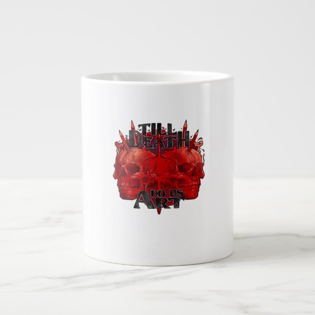 Till Death Do Us Art On White Classic Large Coffee Mug (Front)