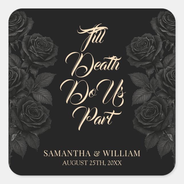 Till Death Do Us Part Black Roses Wedding Square Sticker (Front)