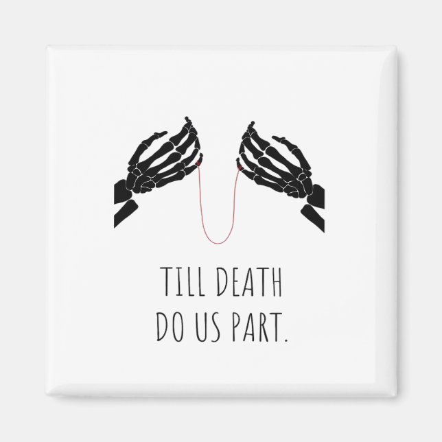 Till Death Do Us Part Boxy Magnet (Front)