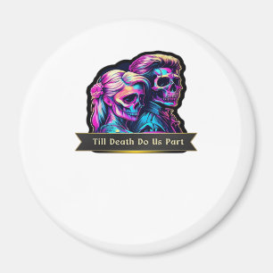 Till Death Do Us Part Classic – Autumn Gothic Vows Magnet
