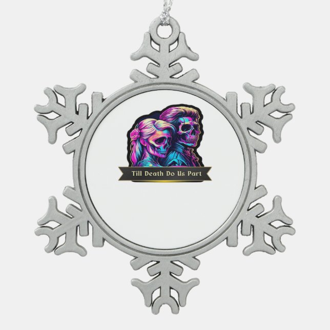 Till Death Do Us Part Classic – Autumn Gothic Vows Snowflake Pewter Christmas Ornament (Front)