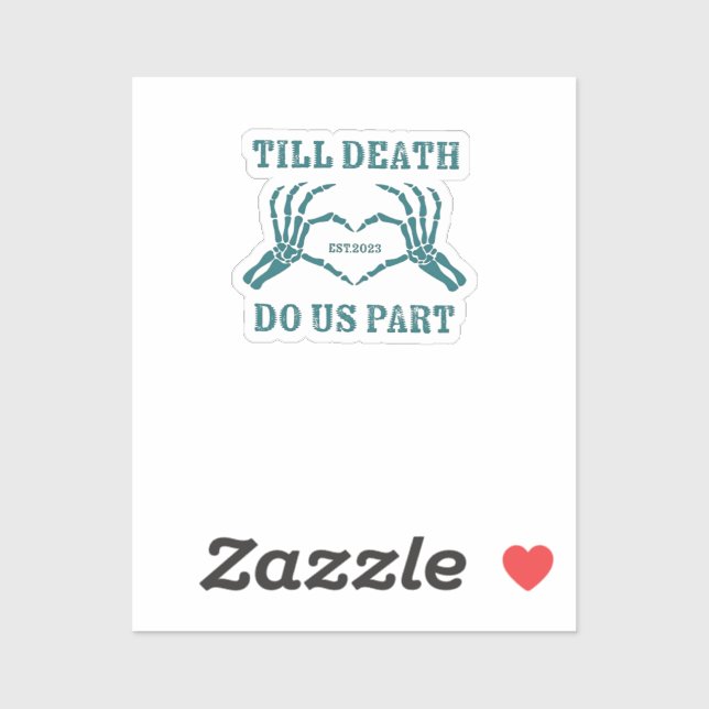 Till Death Do Us Part Classic – Funny Wedding Quot (Sheet)