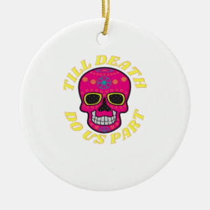 Till Death Do Us Part Classic – Gothic Wedding Ceramic Ornament