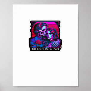 Till Death Do Us Part Classic – Grim Reaper Romanc Poster