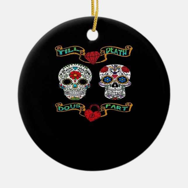 Till Death Do Us Part – Classic Haunting  Ceramic Ornament (Front)