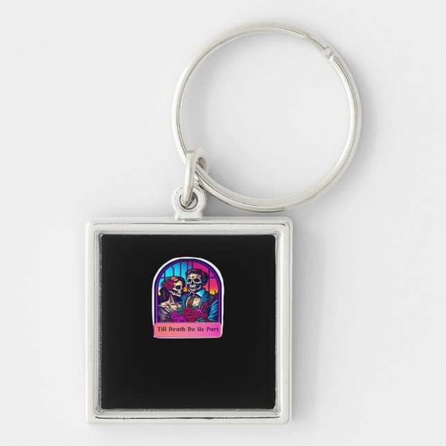 Till Death Do Us Part  Classic Key Ring (Front)