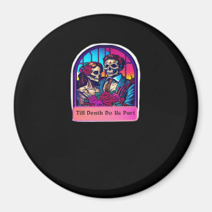 Till Death Do Us Part Classic Magnet