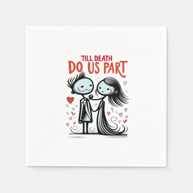 Till Death Do Us Part - Classic Napkin (Front)