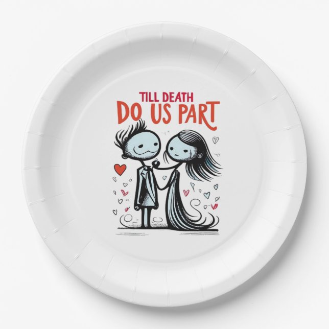 Till Death Do Us Part - Classic Paper Plate (Front)