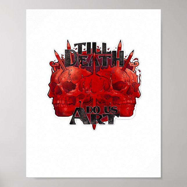 Till Death Do Us Part Classic – Skeleton Slogan Poster (Front)