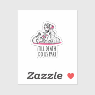 Till Death Do Us Part Classic – Sloth and Soulmate