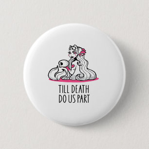 Till Death Do Us Part Classic – Sloth and Soulmate 6 Cm Round Badge
