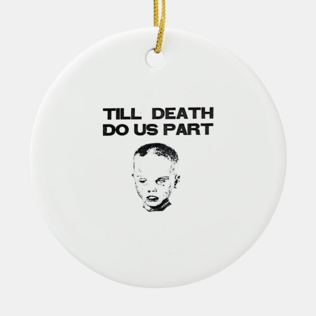 Till Death Do Us Part Classic Sloth Ceramic Ornament (Front)
