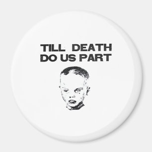 Till Death Do Us Part Classic Sloth Magnet