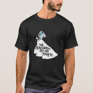 Till Death Do Us Part Classic – Spooky Love T-Shirt
