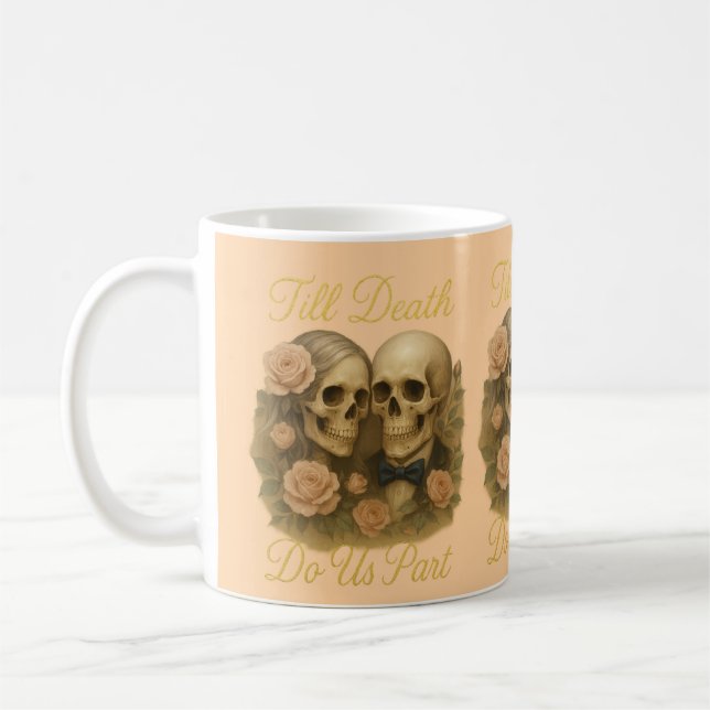 Till Death Do Us Part Coffee Mug (Left)