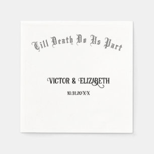 Till Death Do Us Part Elegant Gothic Wedding  Napkin