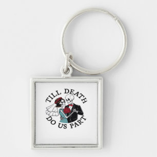 Till Death Do Us Part Essential – Sloth Meets Reap Key Ring