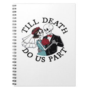 Till Death Do Us Part Essential – Sloth Meets Reap Notebook