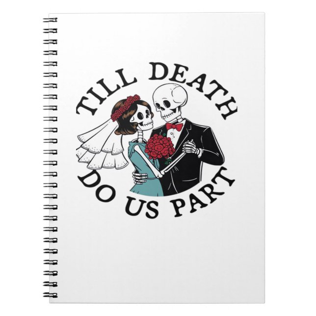 Till Death Do Us Part Essential – Sloth Meets Reap Notebook (Front)