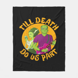 Till Death Do Us Part! Funny Halloween Design For Fleece Blanket