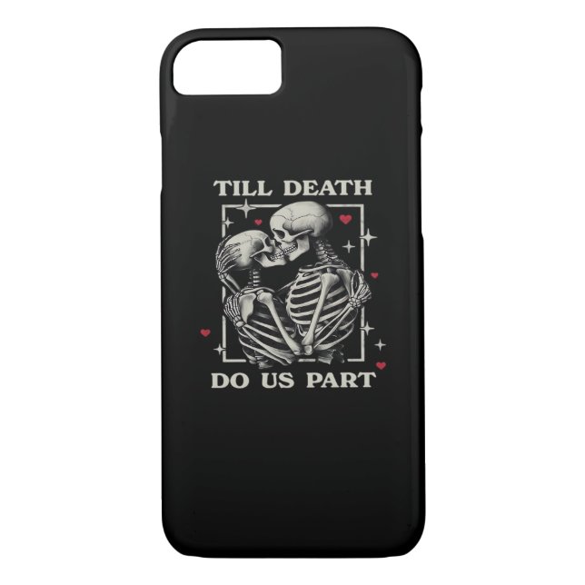 Till Death Do Us Part – Funny Halloween Slogan Case-Mate iPhone Case (Back)