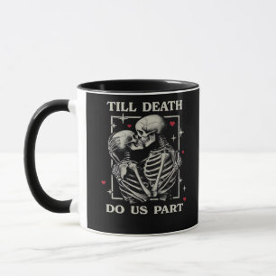 Till Death Do Us Part – Funny Halloween Slogan Mug