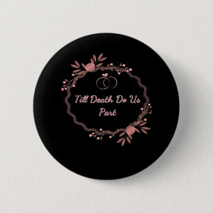 Till Death Do Us Part – Ghostly Wedding 6 Cm Round Badge